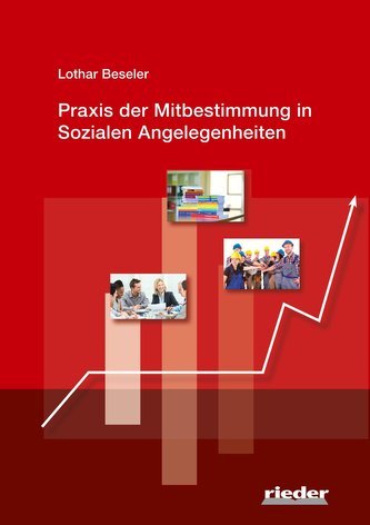 Praxis der Mitbestimmung in Sozialen Angelegenheiten