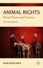 Animal Rights: Moral Theory and Practice
