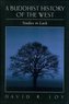 A Buddhist History of the West: Studies in Lack