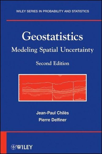 Geostatistics: Modeling Spatial Uncertainty