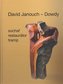 David Janouch - Dowdy