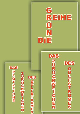 Das plötzliche Zurückweichen des Golfstromes