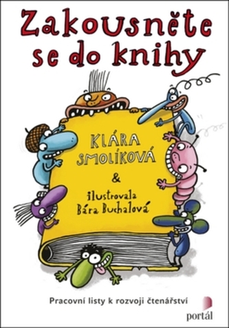 Zakousněte se do knihy - Pracovní listy k rozvoji čtenářství