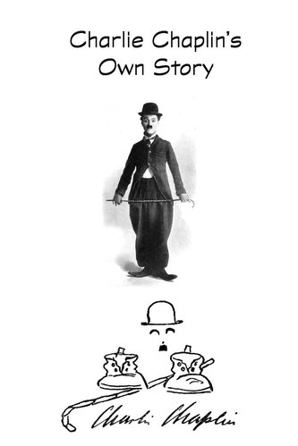 Charlie Chaplin's Own Story