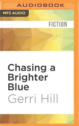 Chasing a Brighter Blue