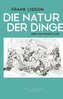 Die Natur der Dinge