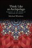 Think Like an Archipelago: Paradox in the Work of Edouard Glissant