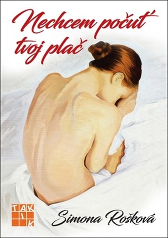 Nechcem počuť tvoj plač