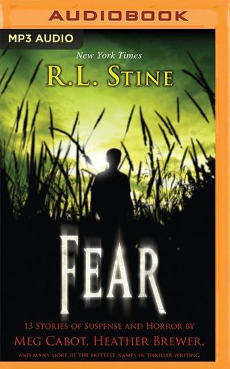 Fear: 13 Stories of Suspense and Horror