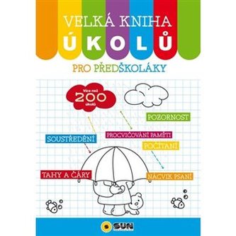 Velká kniha úkolů pro předškoláky