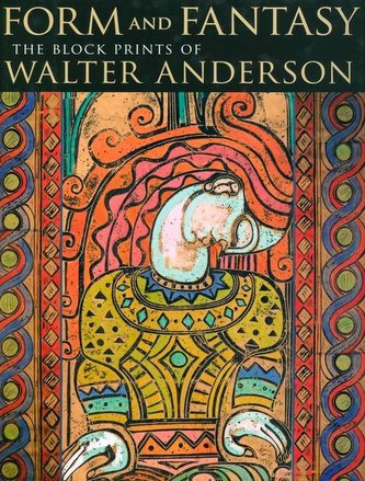 Form and Fantasy: The Block Prints of Walter Anderson