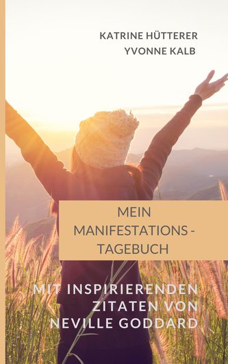 Mein Manifestations-Tagebuch
