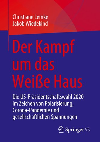 Der Kampf um das Weiße Haus