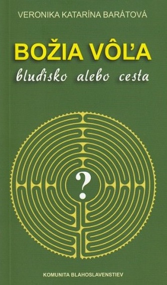 Božia vôľa Božia vôľa