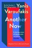 Another Now : Dispatches from an Alternative Present