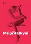 Mé přítelkyni