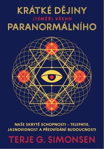 Krátké dějiny (téměř) všeho paranormálního