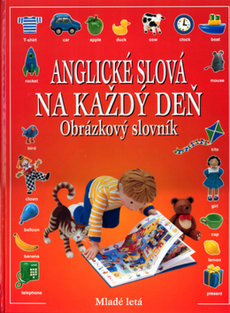 Anglické slová na každý deň Anglické slová na každý deň