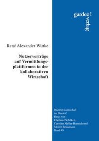 Nutzerverträge auf Vermittlungsplattformen in der kollaborativen Wirtschaft