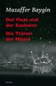 Der Fluss und der Zauberer/Die Tränen der Mäuse