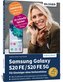 Samsung Galaxy S20 FE / S20 FE 5G - Für Einsteiger ohne Vorkenntnisse