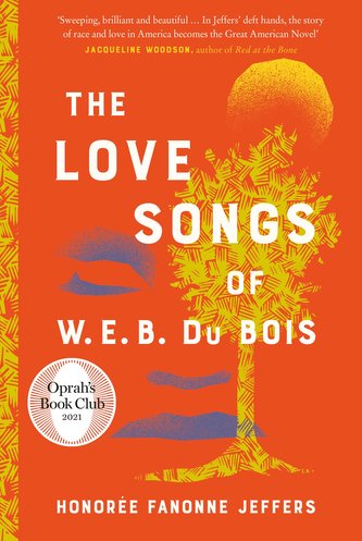 The Love Songs of W.E.B. Du Bois