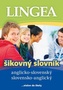 Anglicko-slovenský, slovensko-anglický šikovný slovník – 4. vydanie