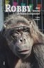 Robby - der letzte Zirkusschimpanse