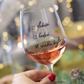 Sklenice na víno 'SNAHA BYLA' 340 ml