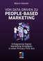 Von Data-driven zu People-based Marketing