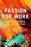 Passion for Work: Theory, Reseach, and Applications