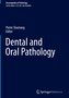 Dental and Oral Pathology