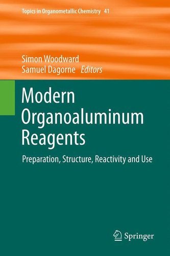 Modern Organoaluminum Reagents