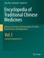 Encyclopedia of Traditional Chinese Medicines - Molecular Structures, Pharmacological Activities, Natural Sources and Applicatio
