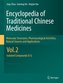 Encyclopedia of Traditional Chinese Medicines 2 - Molecular Structures, Pharmacological Activities, Natural Sources and Applicat