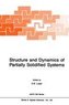 Structure and Dynamics of Partially Solidified Systems