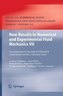 New Results in Numerical and Experimental Fluid Mechanics 7