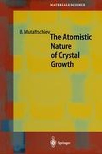 The Atomistic Nature of Crystal Growth