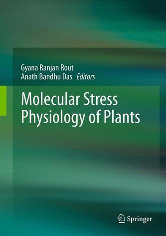Molecular Stress Physiology of Plants