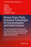 Nuclear Power Plants: Innovative Technologies for Instrumentation and Control Systems