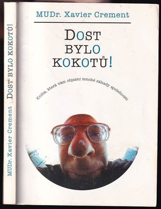 Dost bylo kokotů
