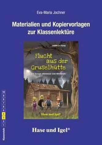 Flucht aus der Gruselhütte. Begleitmaterial