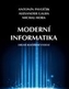 Moderní informatika