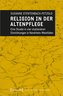Religion in der Altenpflege