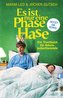 Es ist nur eine Phase, Hase - Das Buch zum Film