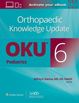 Orthopaedic Knowledge Update® Pediatrics 6 Print + Ebook (AAOS - American Academy of Orthopaedic Surgeons)