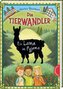 Die Tierwandler 4: Ein Lama im Pyjama
