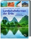 Landschaftsformen der Erde