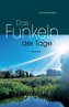 Das Funkeln der Tage