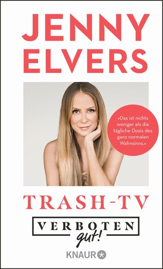 Verboten gut! Trash-TV